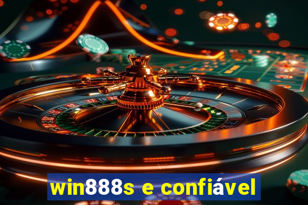 win888s e confiável